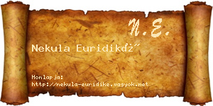 Nekula Euridiké névjegykártya